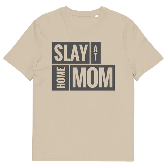 Slay at Home Mom T-shirt